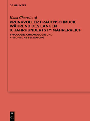 cover image of Prunkvoller Frauenschmuck während des langen 9. Jahrhunderts im Mährerreich